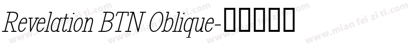 Revelation BTN Oblique字体转换